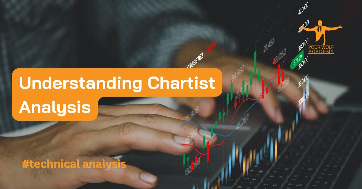 Understanding Chartist Analysis: A Comprehensive Guide