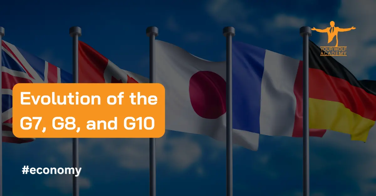 Capire l’evoluzione del G7, del G8 e del G10: una panoramica