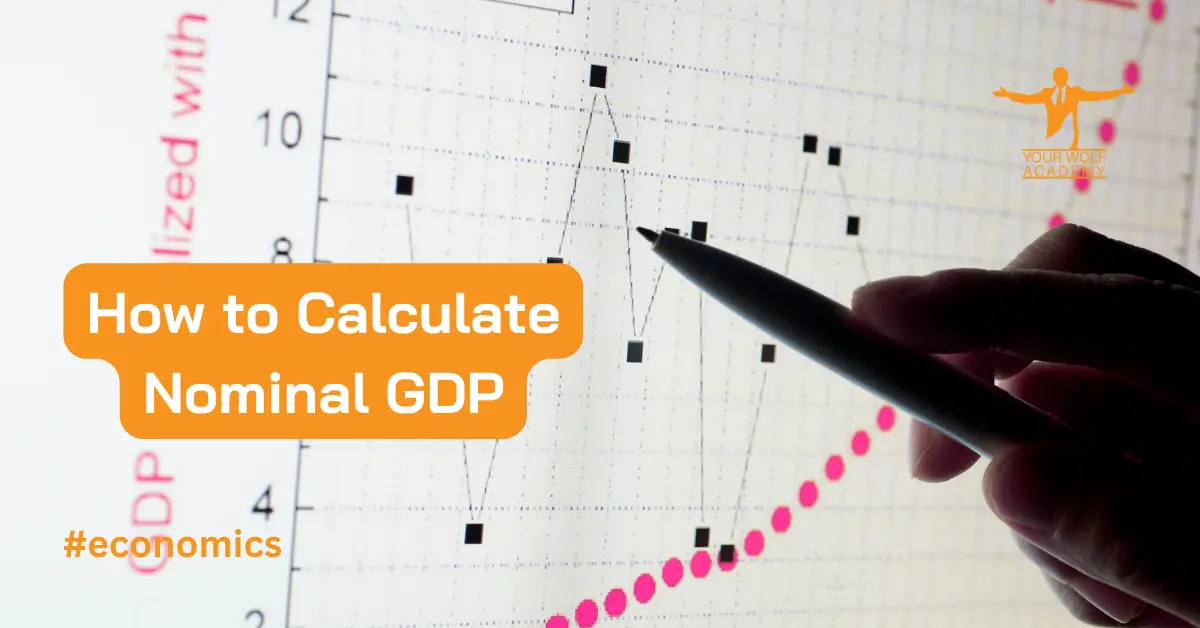 Cómo calcular el PIB nominal