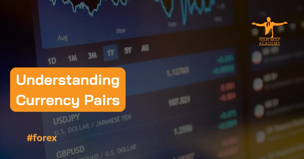 Understanding Currency Pairs: A Comprehensive Guide