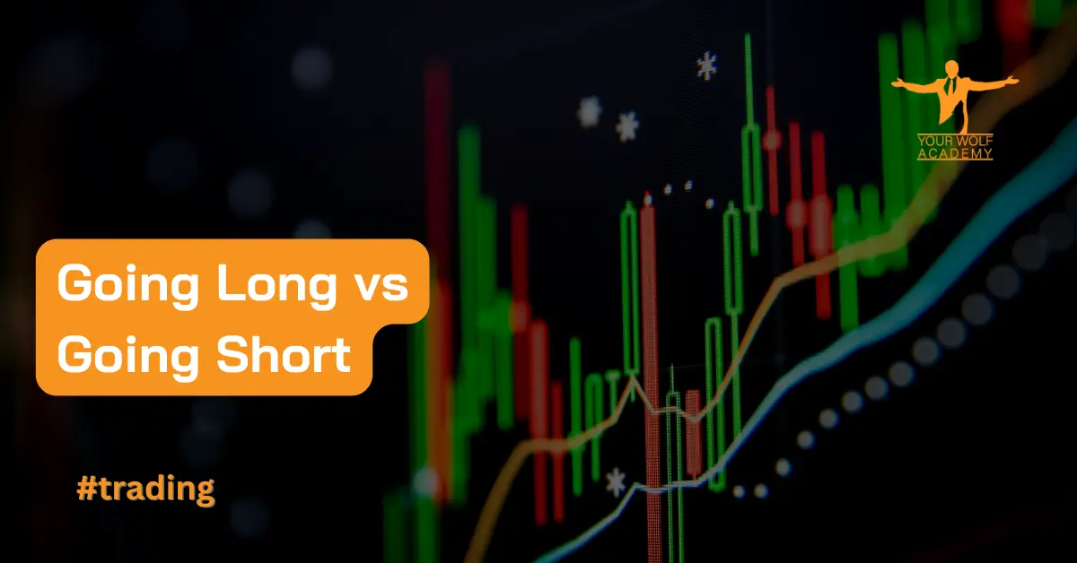 Ir largo vs ir corto: comprender las diferencias y los riesgos