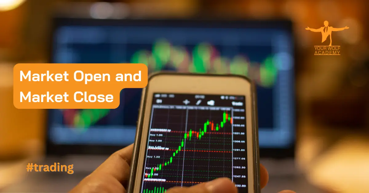 The Dynamics of Market Open and Market Close: Unveiling the Intricacies of Financial Trading