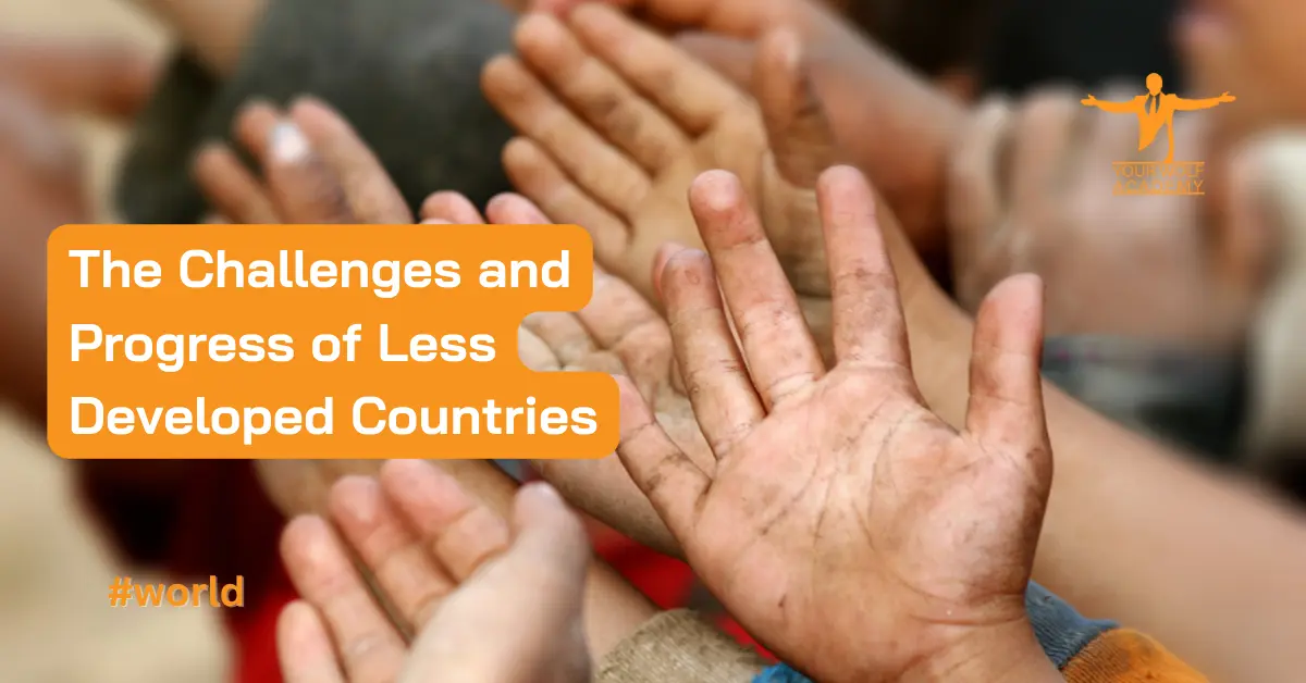Os desafios e os progressos dos países menos desenvolvidos (PMD): Uma visão global